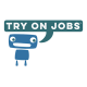 Try On Jobs